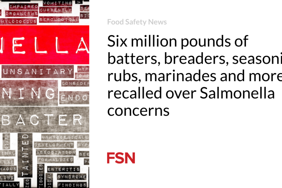 Six million pounds of batters, breaders, seasoning rubs, marinades and more recalled over Salmonella concerns