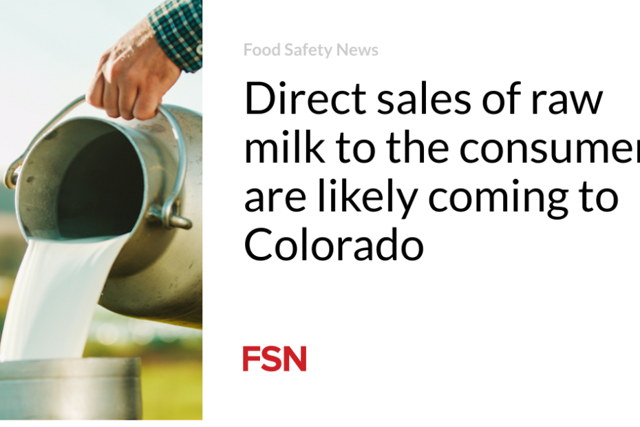 Direct sales of raw milk to the consumer are likely coming to Colorado