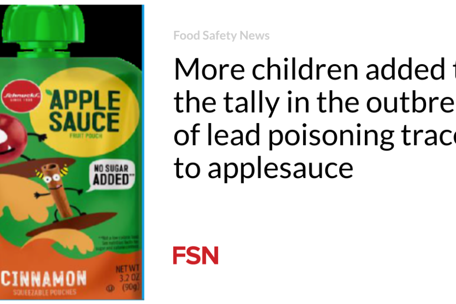 More children added to the tally in the outbreak of lead poisoning traced to applesauce