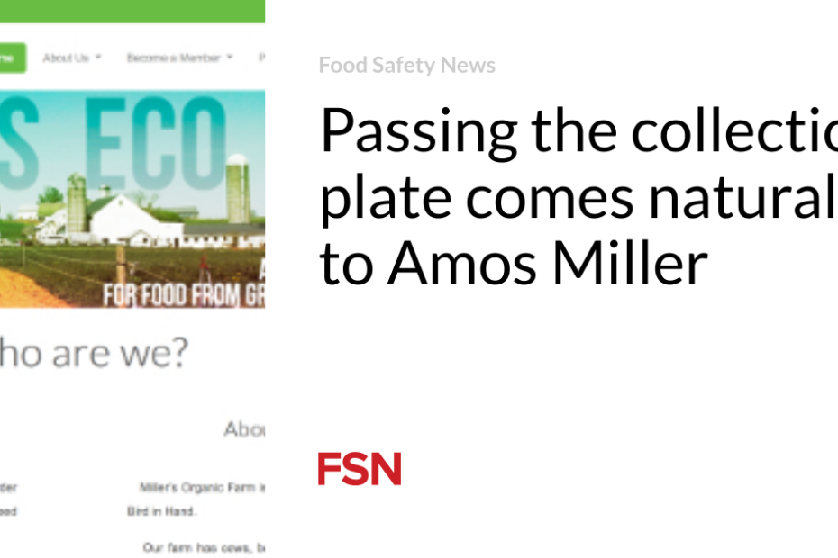 Passing the collection plate comes naturally to Amos Miller