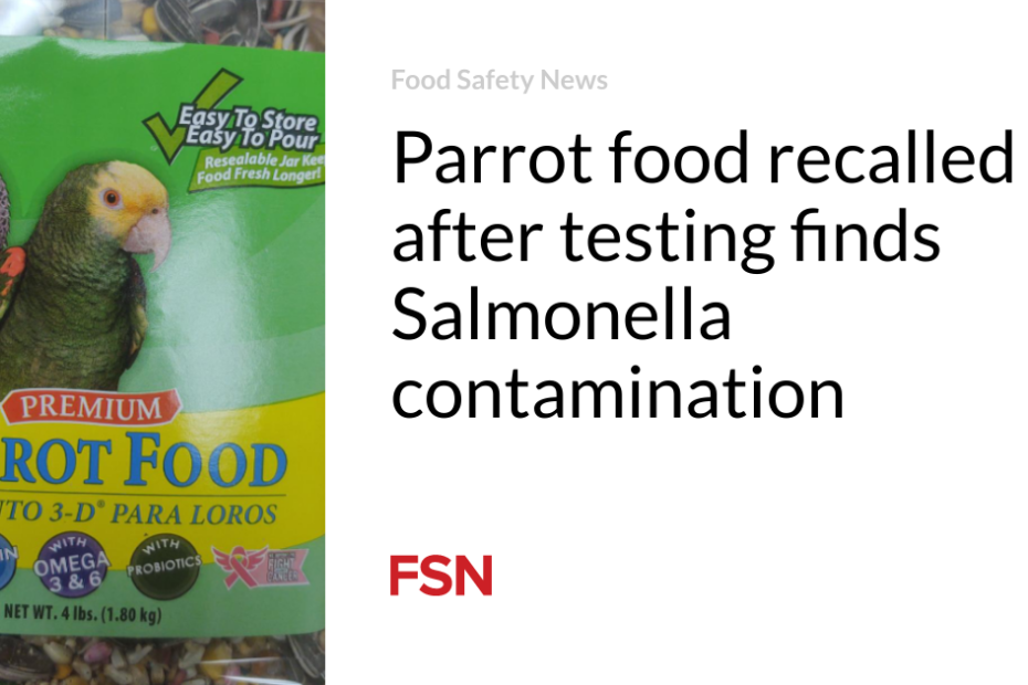 Parrot food recalled after testing finds Salmonella contamination