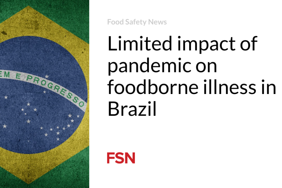 Limited impact of pandemic on foodborne illness in Brazil