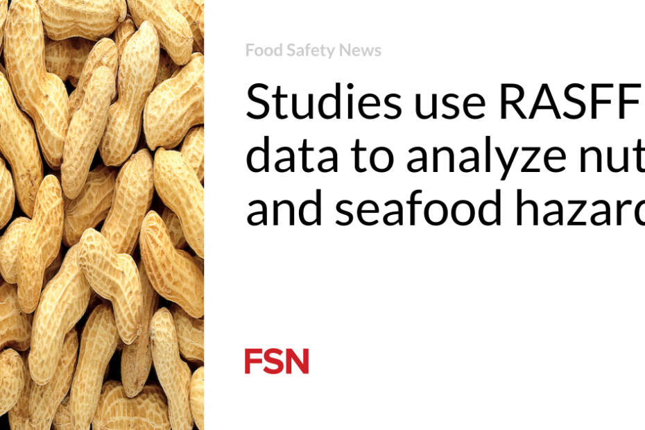 Studies use RASFF data to analyze nut and seafood hazards