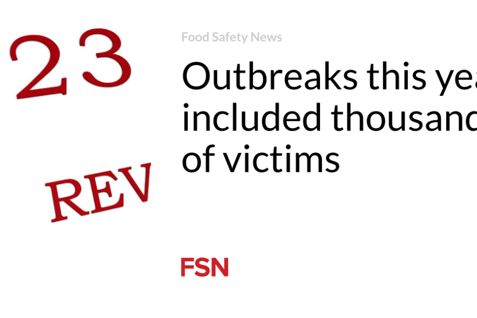 Outbreaks this year included thousands of victims