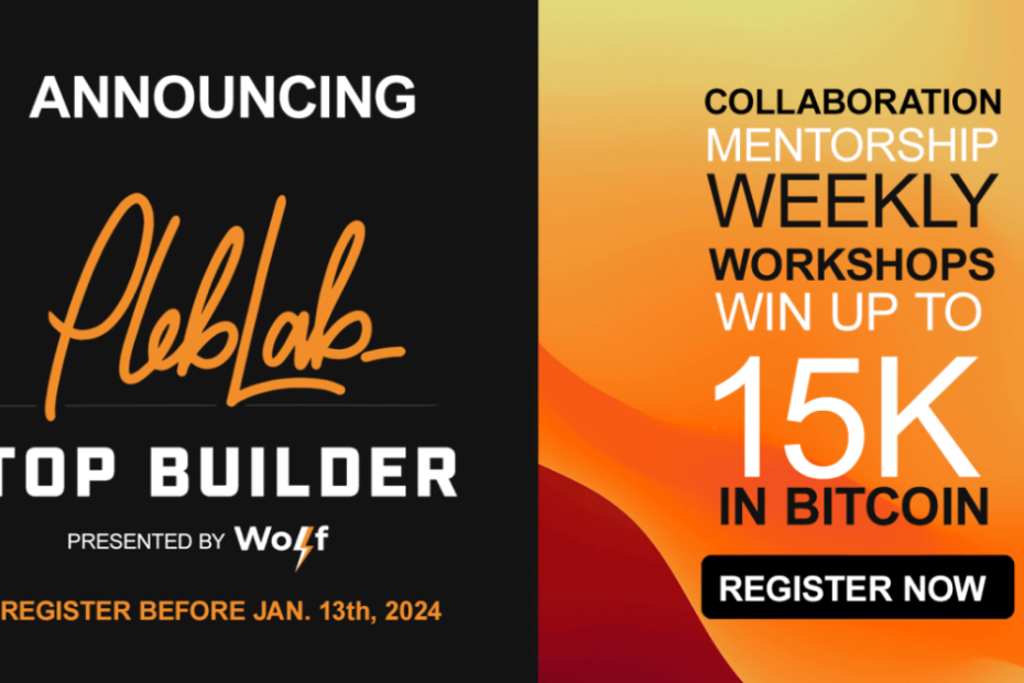 PlebLab Announces TopBuilder: A Unique Bitcoin Competition