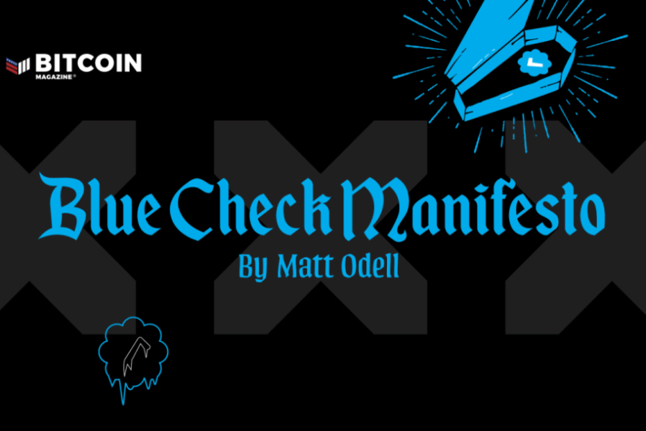 Blue Check Manifesto