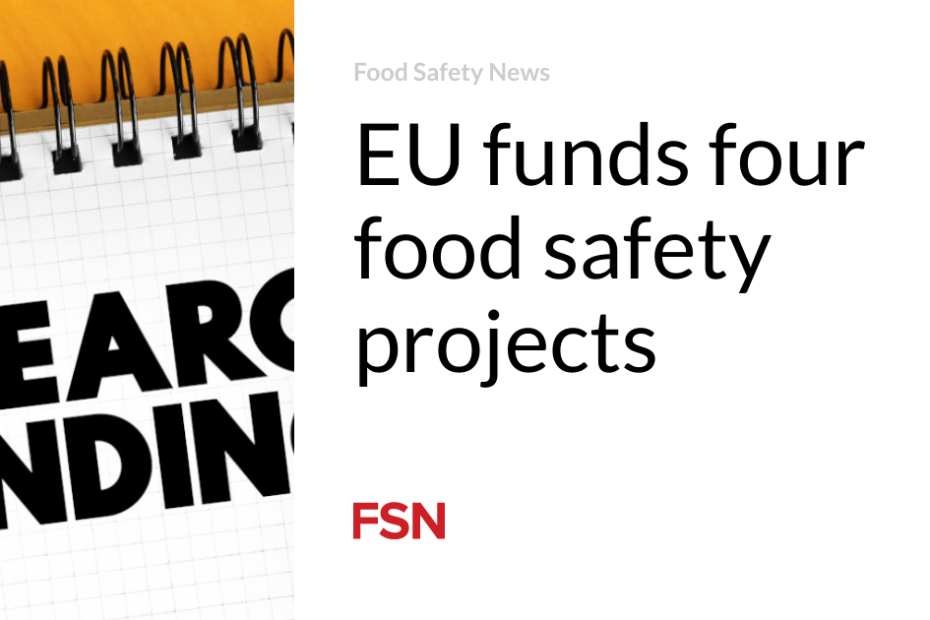 EU funds four food safety projects