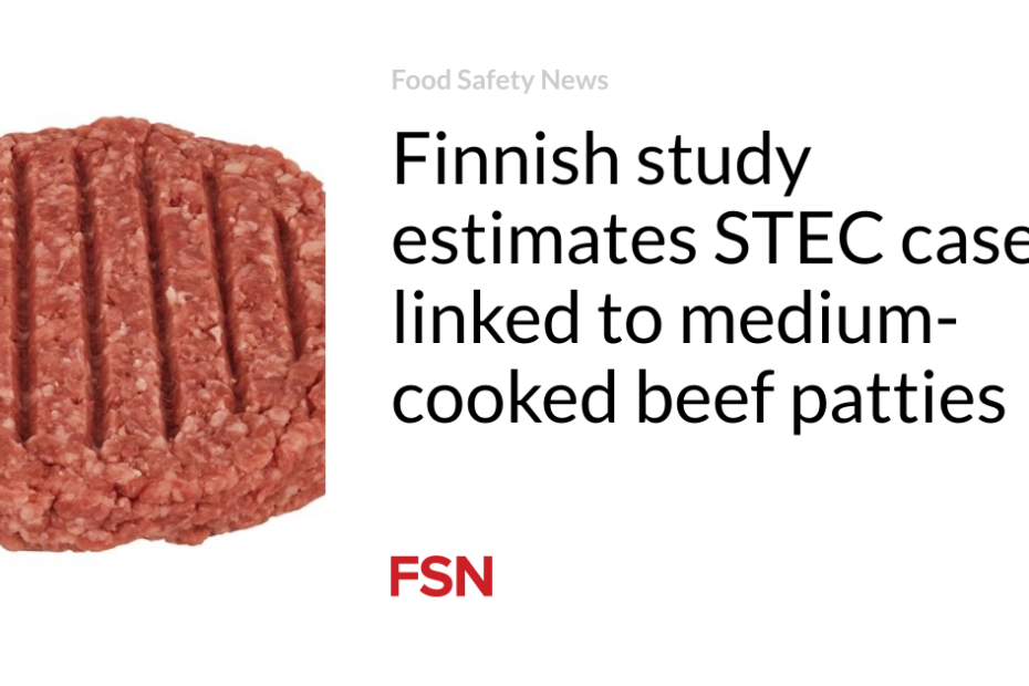 Finnish study estimates STEC cases linked to medium-cooked beef patties