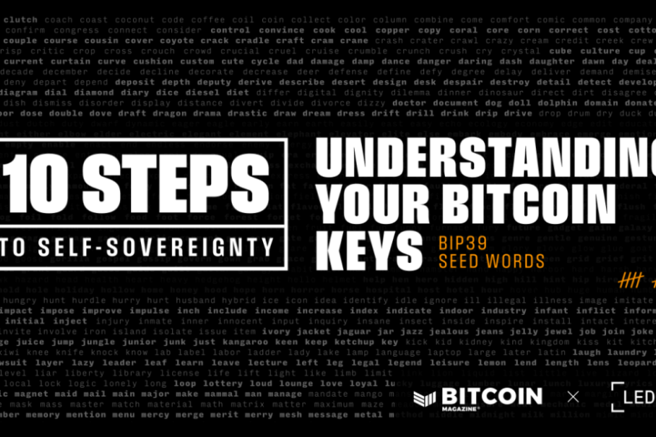 Understanding Your Bitcoin Keys: Bip39 Seed Words