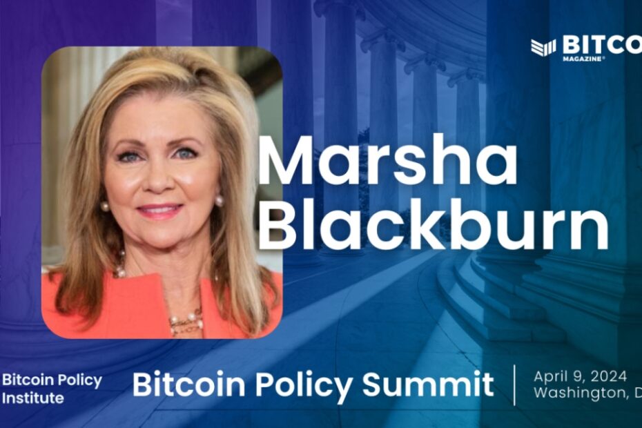 Senator Marsha Blackburn to Speak on Importance of BTC, Digital Assets for US Economy at Bitcoin Policy Summit in Washington D.C.