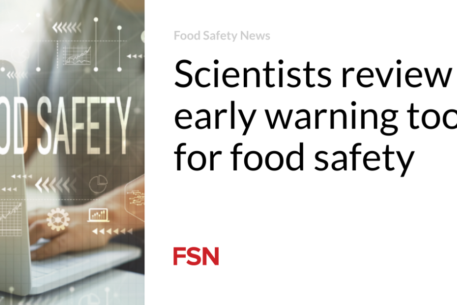 Scientists review early warning tools for food safety