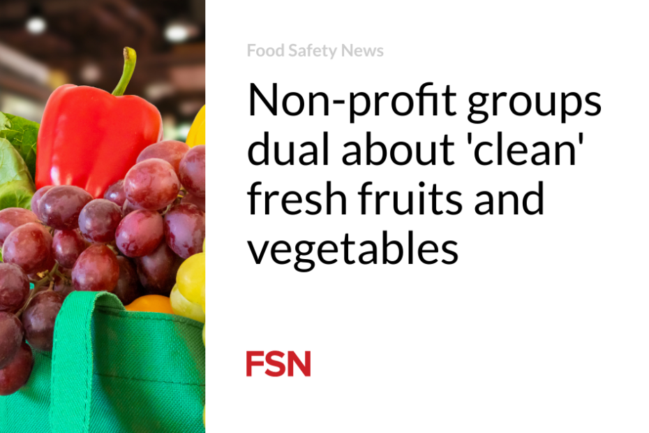 Non-profit groups dual about ‘clean’ fresh fruits and vegetables