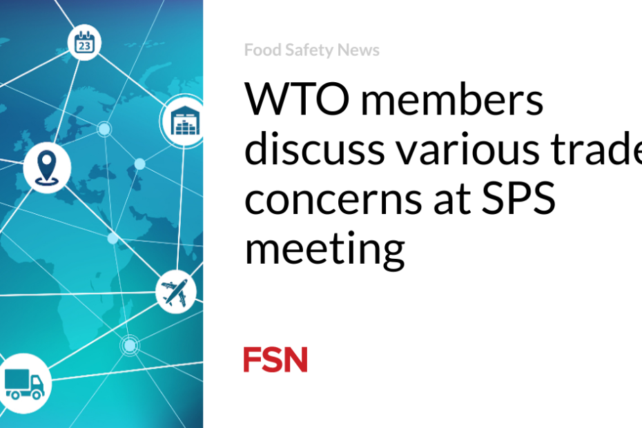 WTO members discuss various trade concerns at SPS meeting