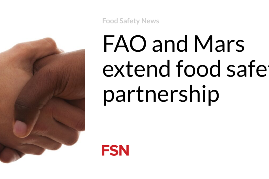 FAO and Mars extend food safety partnership