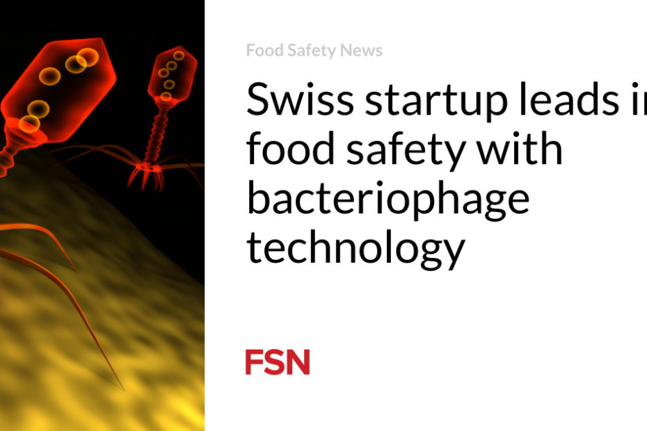 Swiss startup leads in food safety with bacteriophage technology