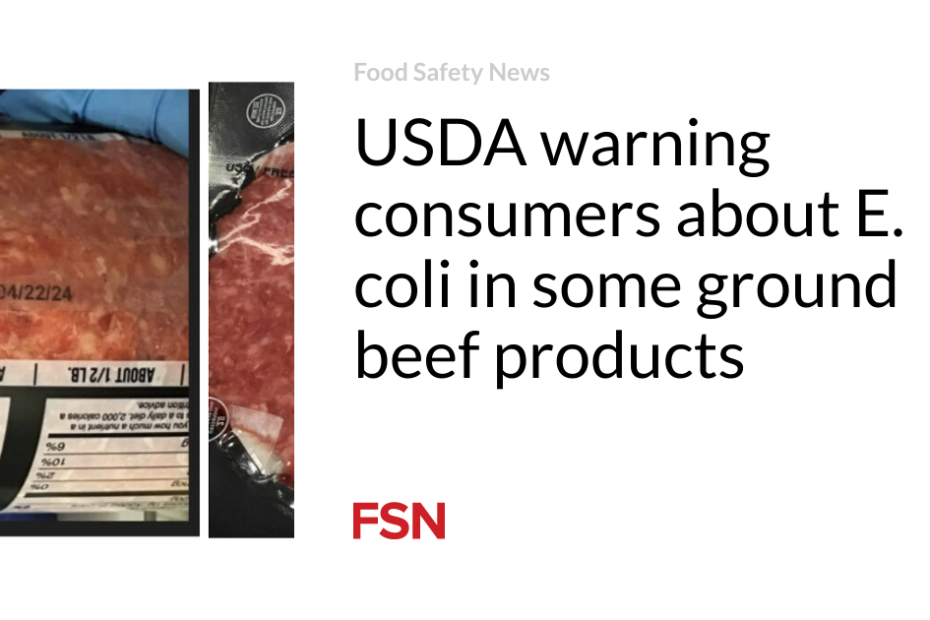 USDA warning consumers about E. coli in some ground beef products