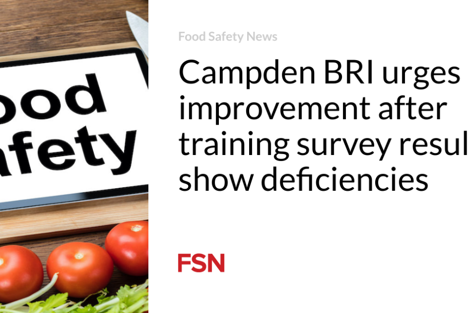 Campden BRI urges improvement after training survey results show deficiencies