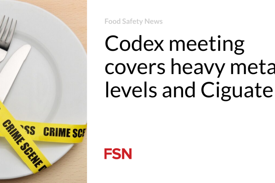 Codex meeting covers heavy metal levels and Ciguatera