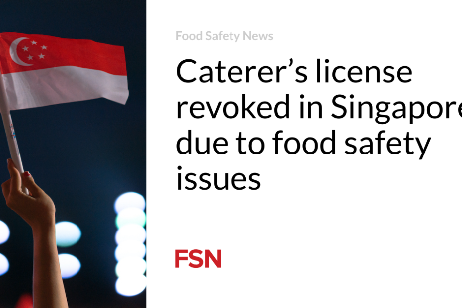 Caterer’s license revoked in Singapore due to food safety issues