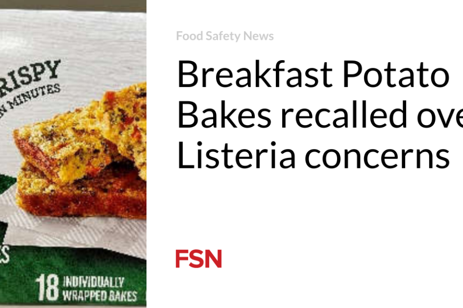 Breakfast Potato Bakes recalled over Listeria concerns