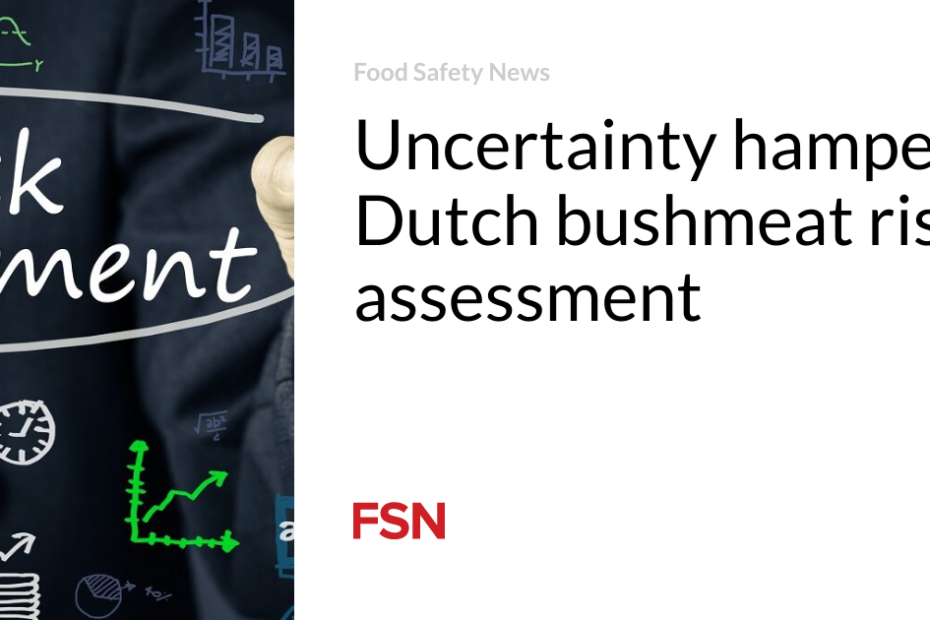 Uncertainty hampers Dutch bushmeat risk assessment