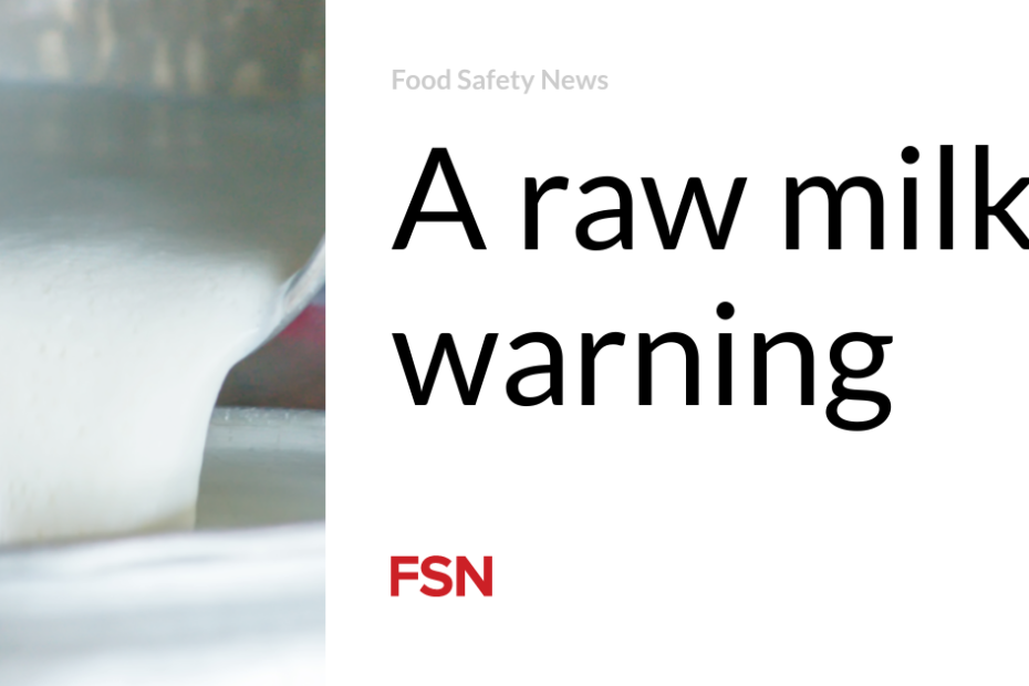 A raw milk warning