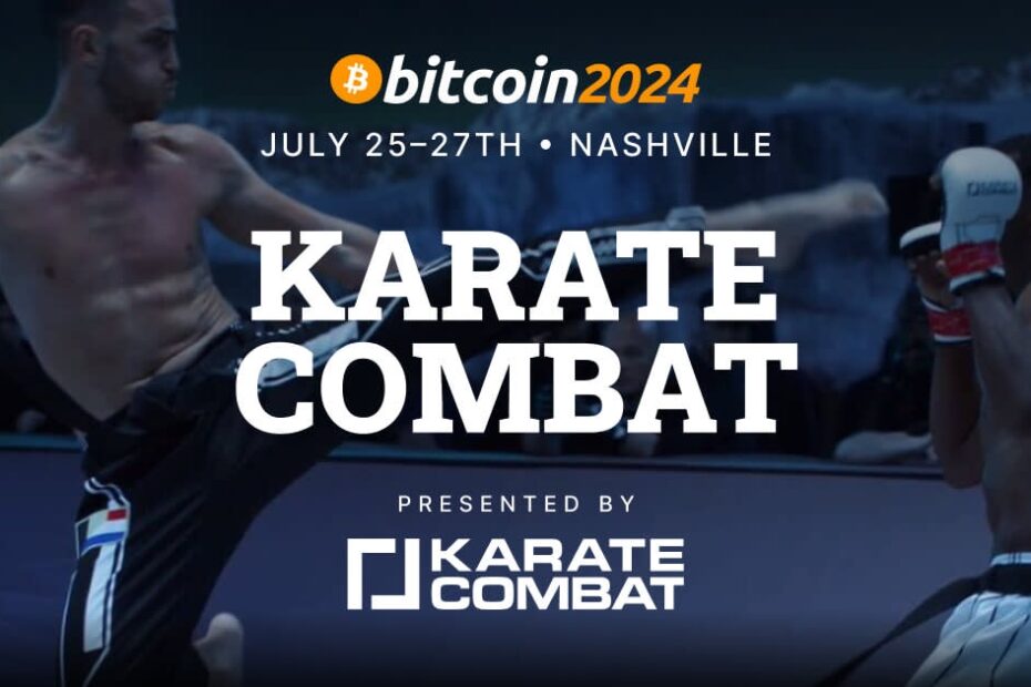 Karate Combat to Launch at Bitcoin 2024 Conference in Nashville