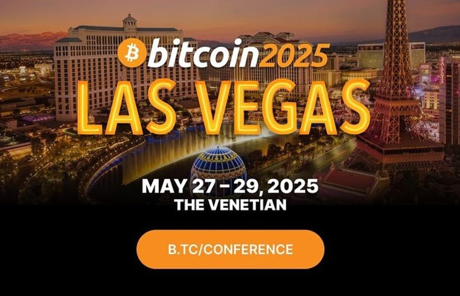 The World’s Largest Bitcoin Conference Heads to Las Vegas in 2025