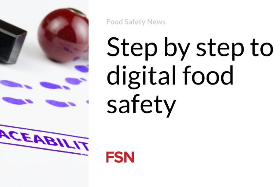 Step by step to digital food safety