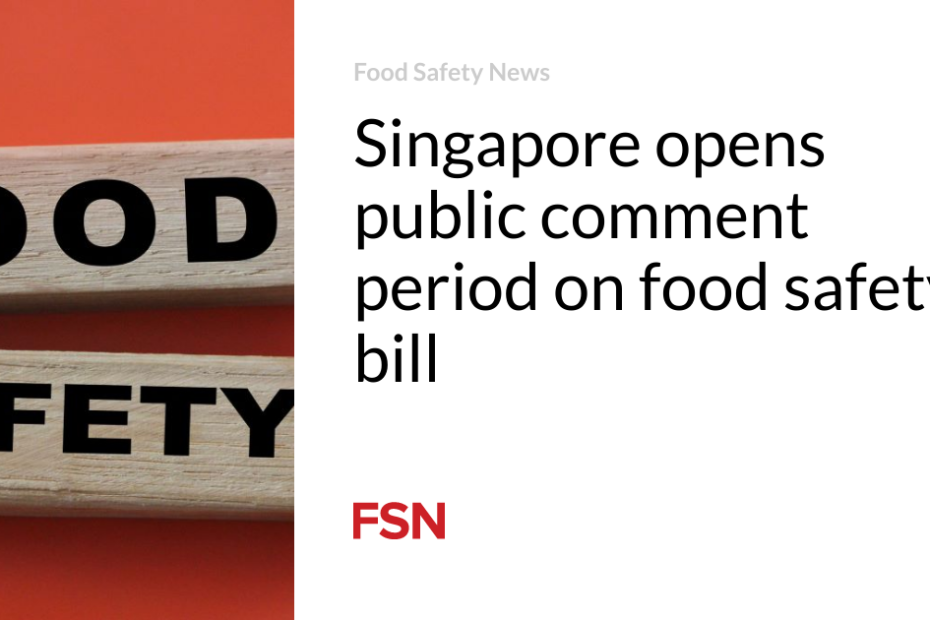 Singapore opens public comment period on food safety bill