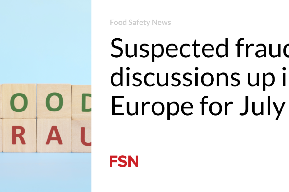 Suspected fraud discussions up in Europe for July