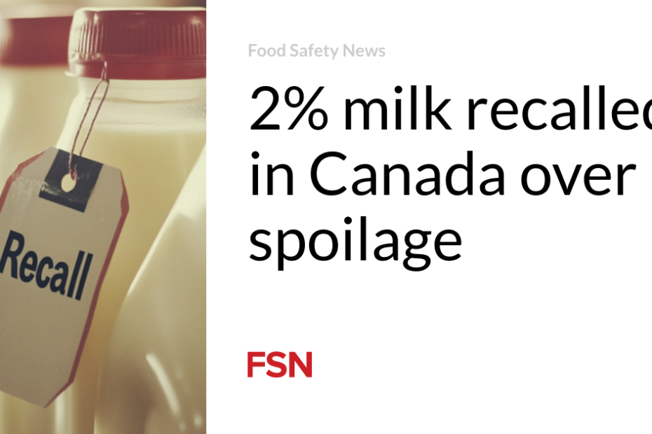 2% milk recalled in Canada over spoilage