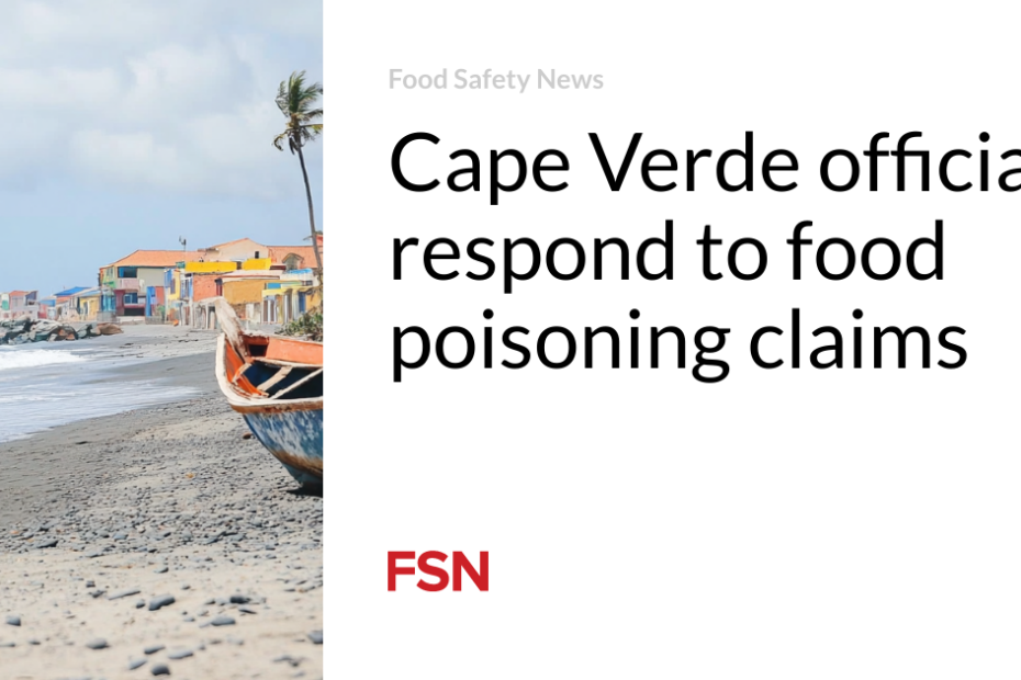 Cape Verde officials respond to food poisoning claims