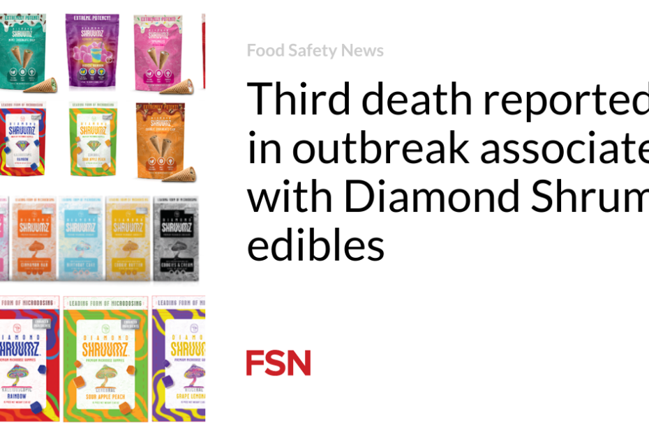 Third death reported in outbreak associated with Diamond Shrumz edibles