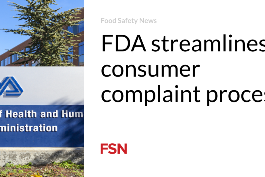 FDA streamlines consumer complaint process